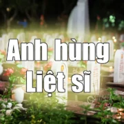 Anh hùng liệt sĩ là gì? Ý nghĩa tri ân và truyền thống uống nước nhớ nguồn