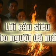 Cầu siêu là gì? Lời cầu siêu cho người đã mất