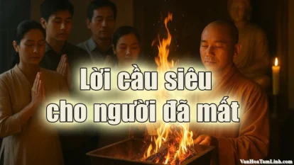 Cầu siêu là gì? Lời cầu siêu cho người đã mất